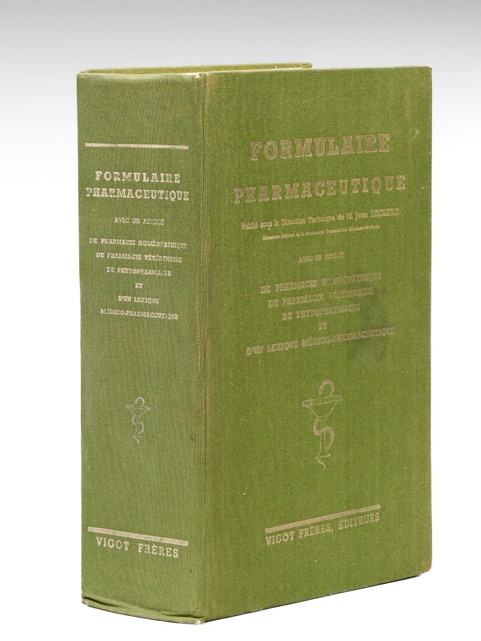 Formulaire pharmaceutique. Avec un abrégé de pharmacie homéopathique, de pharmacie …