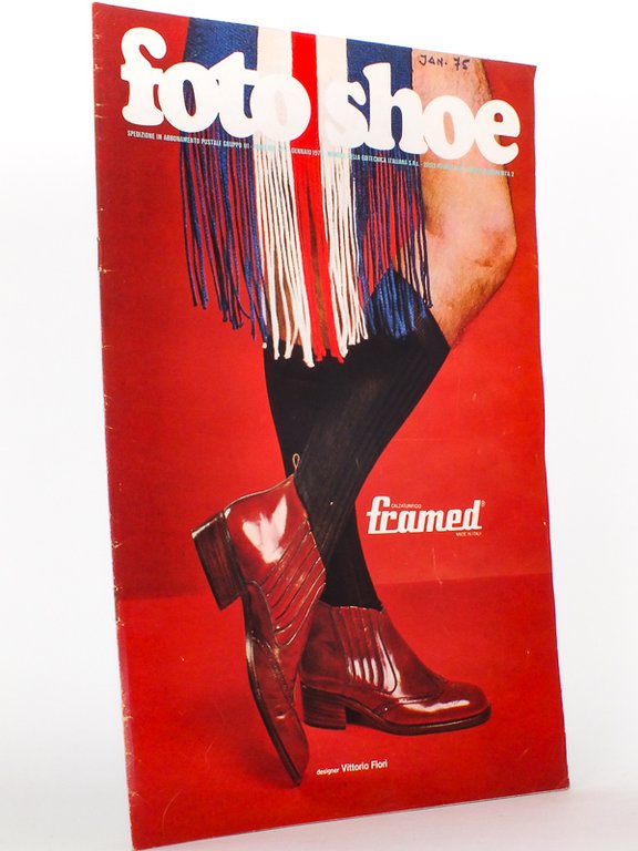 Foto Shoe - Mensile della Editecnica Italiana S.R.L. , Anno …