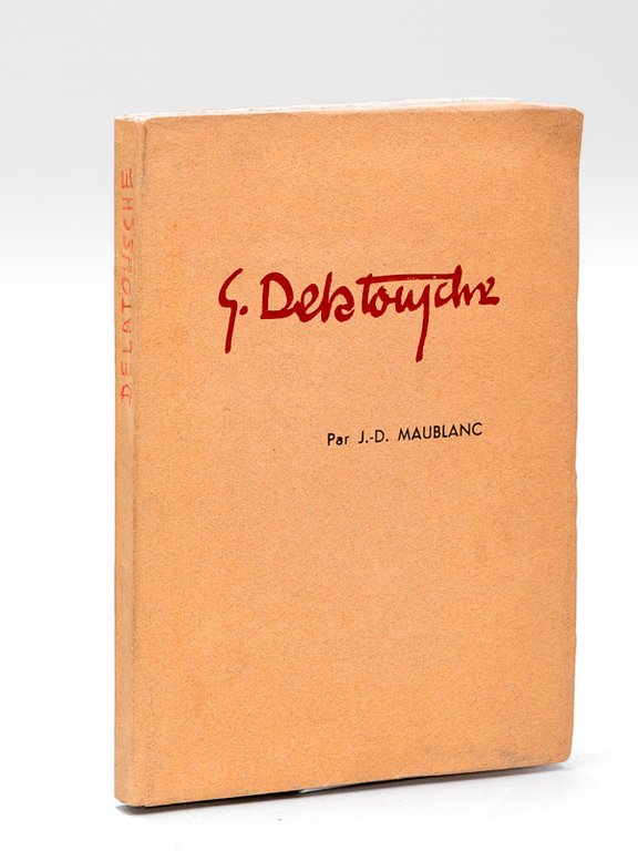 G. Delatousche [ Edition originale - Livre dédicacé par l'auteur … | Immagine Gallery 2