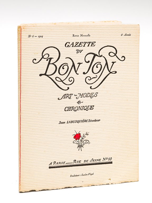Gazette du Bon Ton. Art - Modes & Chronique. Année …
