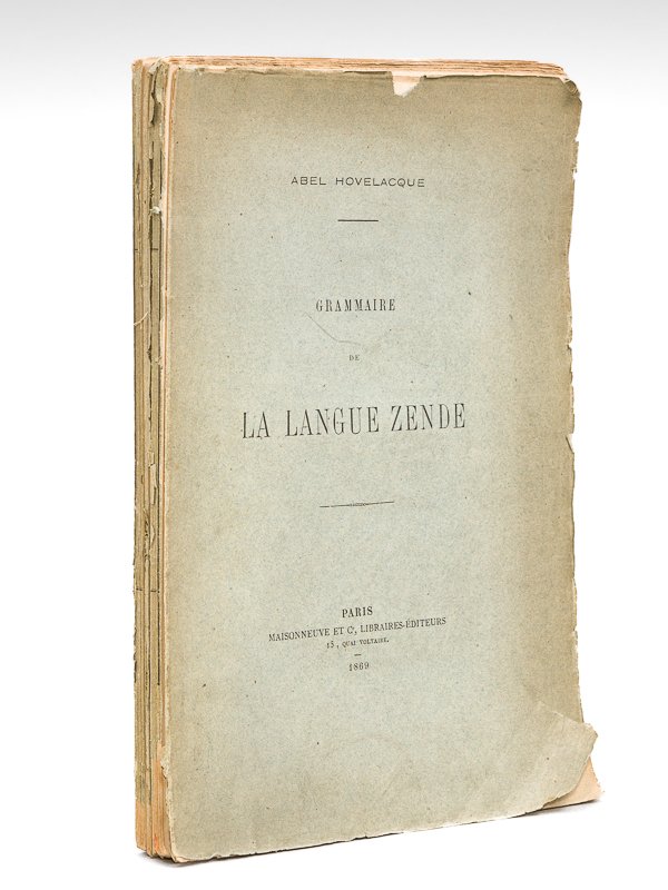 Grammaire de la langue Zende [ Edition originale - Livre …