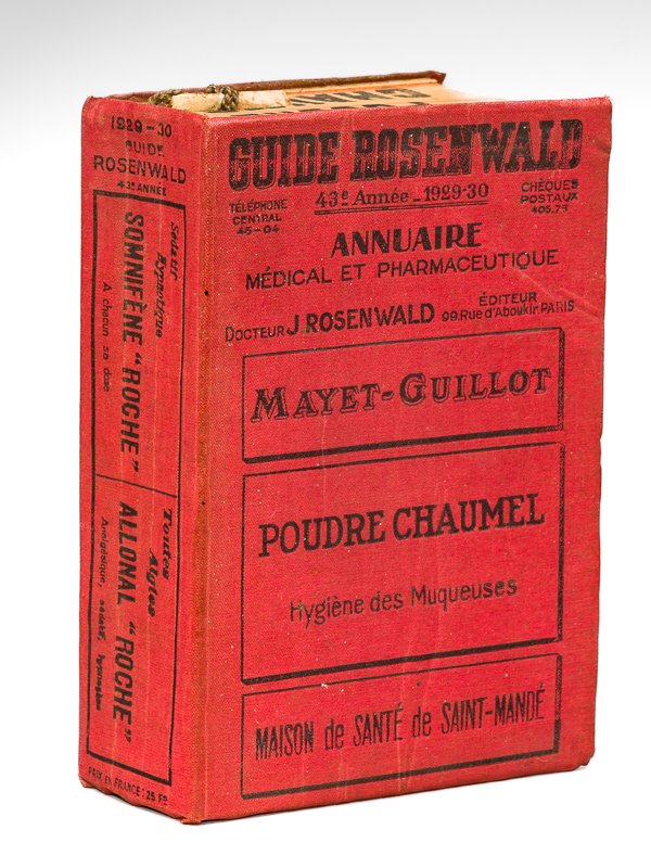 Guide Rosenwald. 43e année 1929-1930. Annuaire médical et pharmaceutique