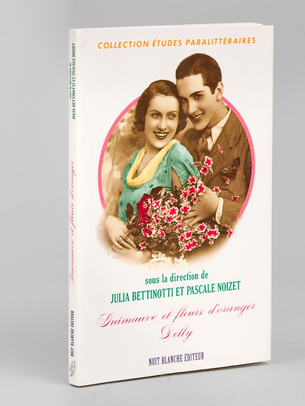 Guimauve et fleurs d'oranger. Delly