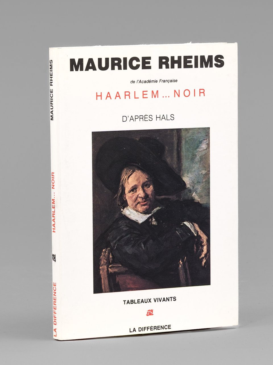 Haarlem. noir d'après Hals [ Livre dédicacé par l'auteur à …