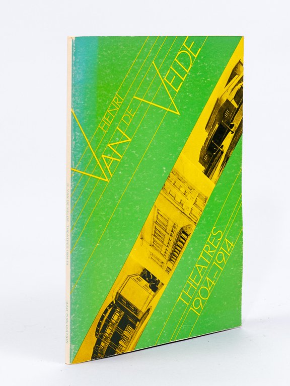 Henri Van de Velde. Theatre Designs 1904-1914 - Projets du …