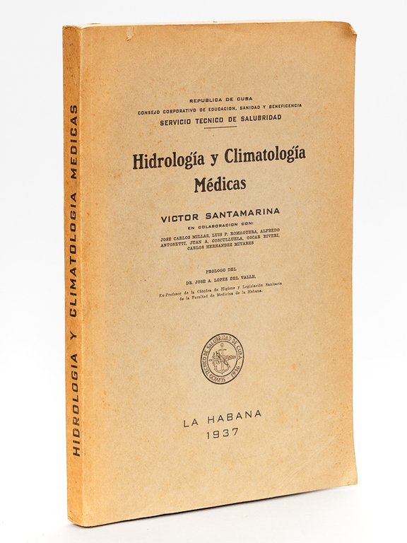 Hidrologia y Climatologia Medicas [ with a letter, signed by …