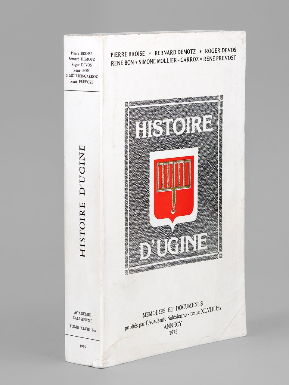 Histoire d'Ugine. Sous la direction de Roger Devos [ Mémoires … | Immagine principale