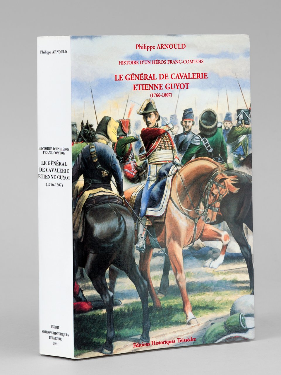 Histoire d'un héros franc-comtois. Le général de cavalerie Étienne Guyot … | Immagine principale