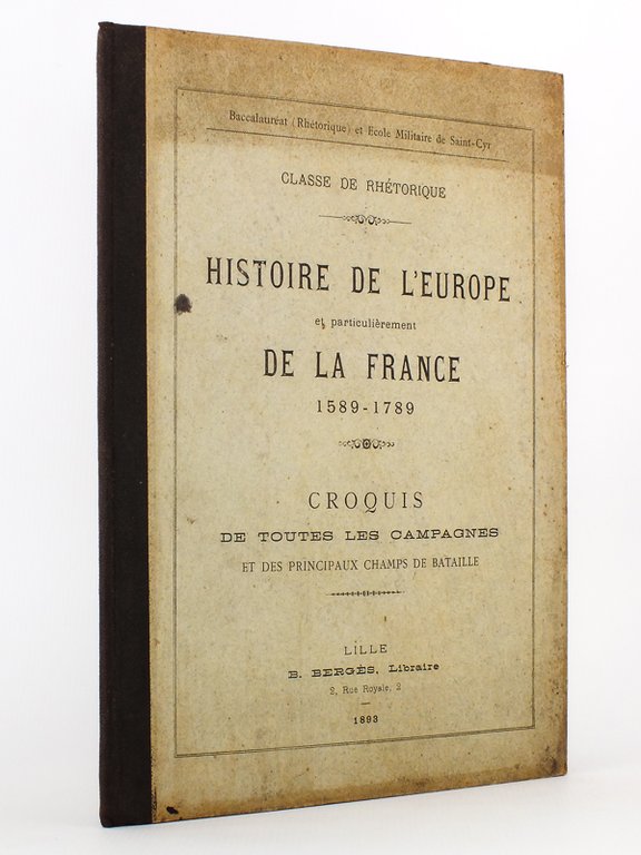 Histoire de l'Europe et particulièrement de la France 1589 - …