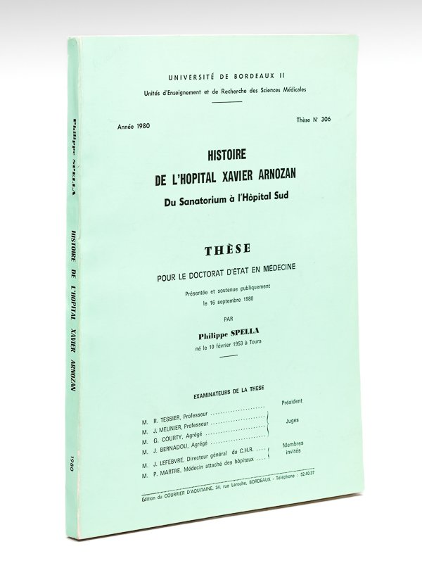 Histoire de l'hôpital Xavier Arnozan. Du Sanatorium à l'Hôpital Sud.