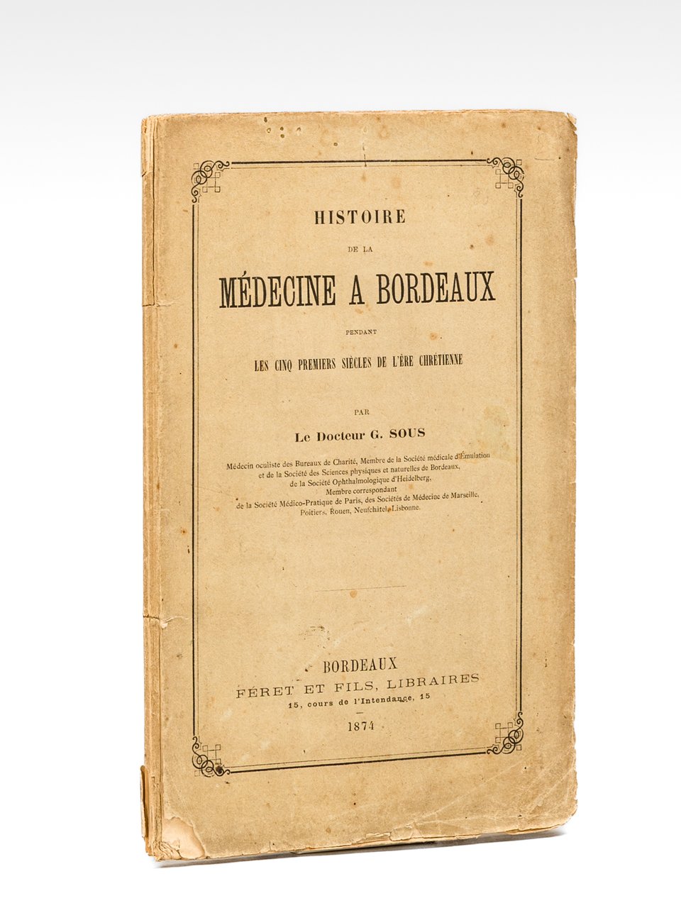 Histoire de la Médecine à Bordeaux pendant les cinq premiers … | Immagine principale