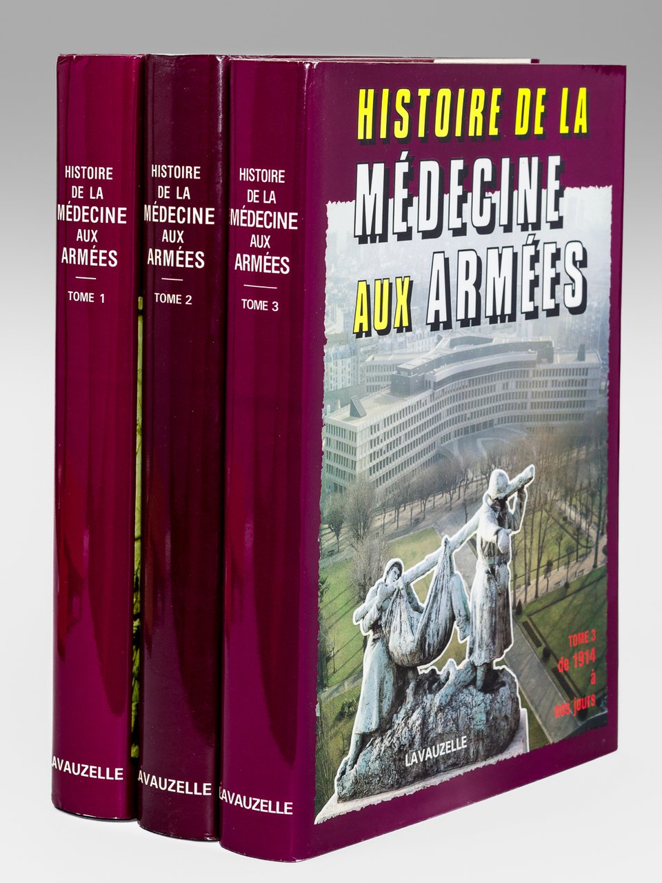 Histoire de la Médecine aux Armées (3 Tomes - Complet) …