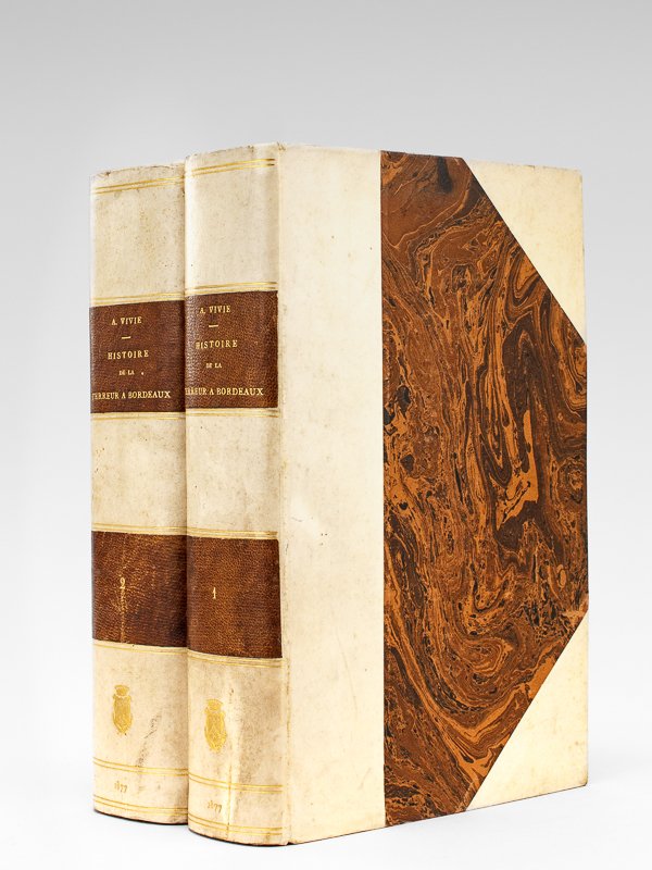 Histoire de la Terreur à Bordeaux (2 Tomes - Complet, …