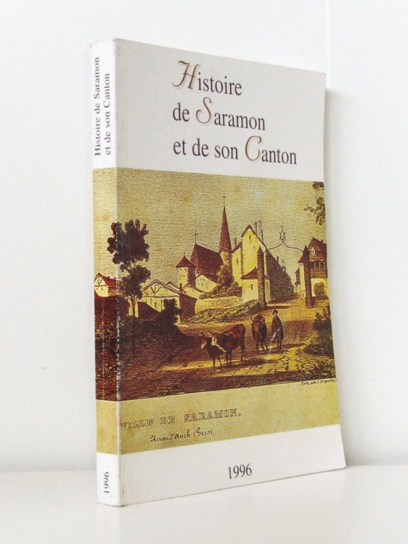 Histoire de Saramon et de son Canton