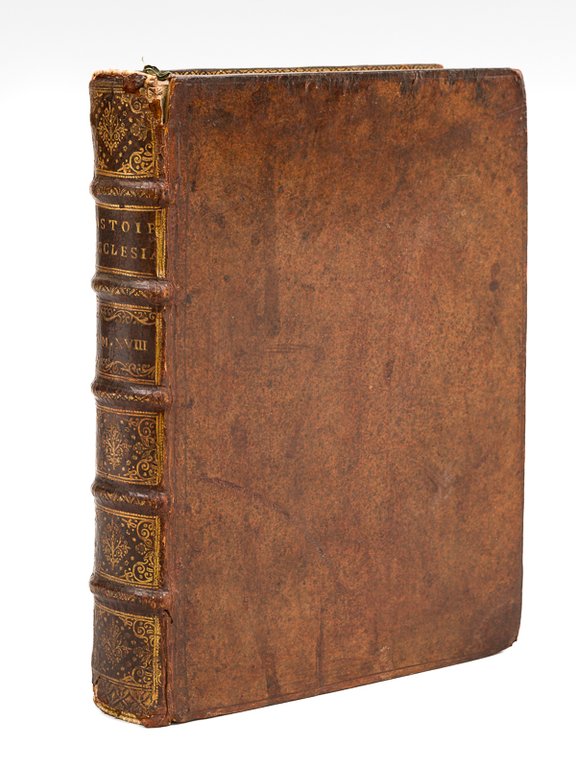 Histoire Ecclésiastique. Tome Dix-Huitième. Depuis l'An 1260, jusques à l'an …