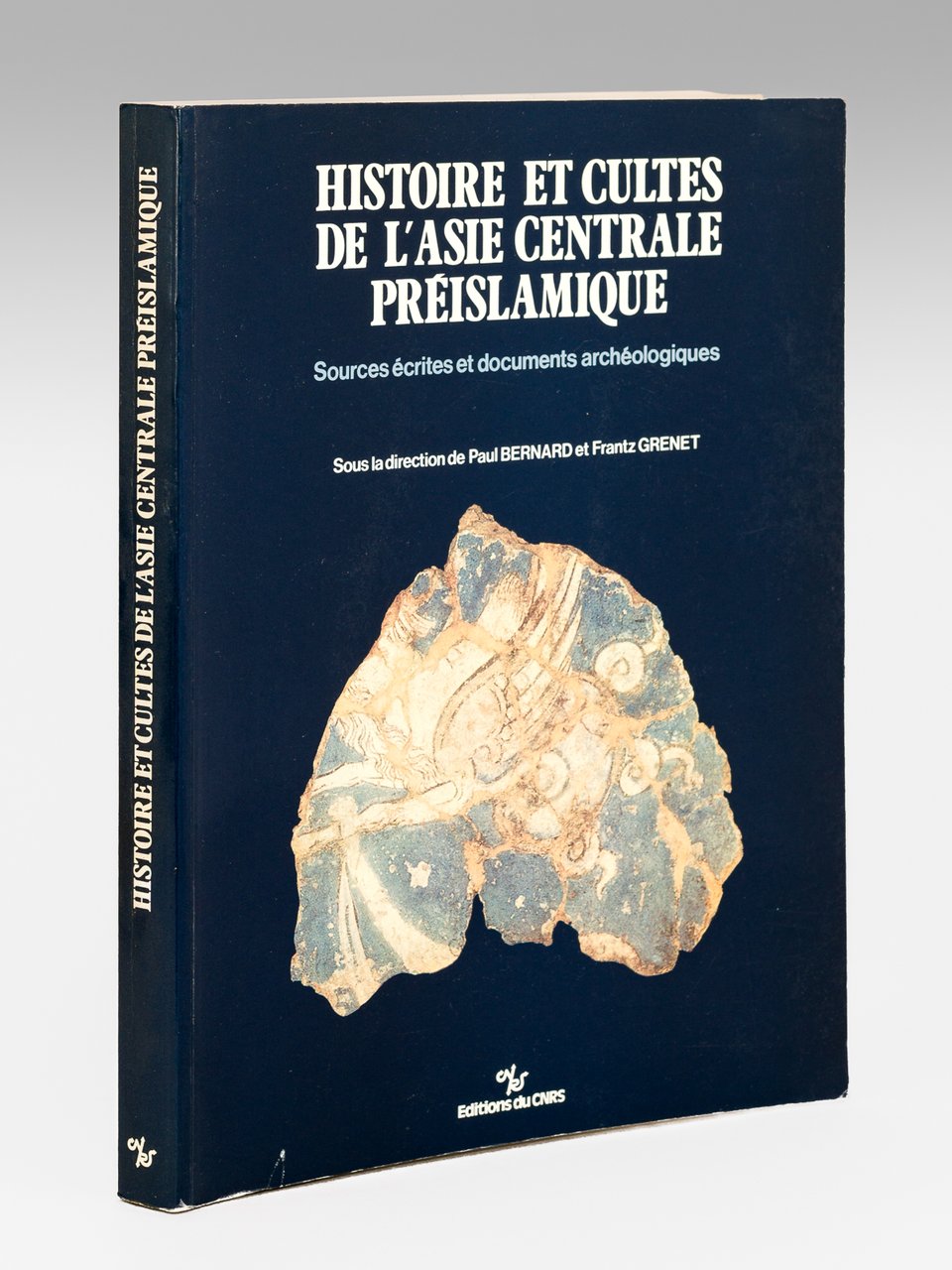 Histoire et Culte de l'Asie centrale préislamique. Sources écrites et …