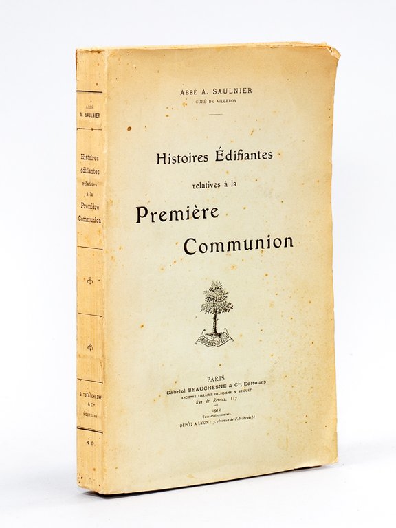 Histoires édifiantes relatives à la Première Communion.