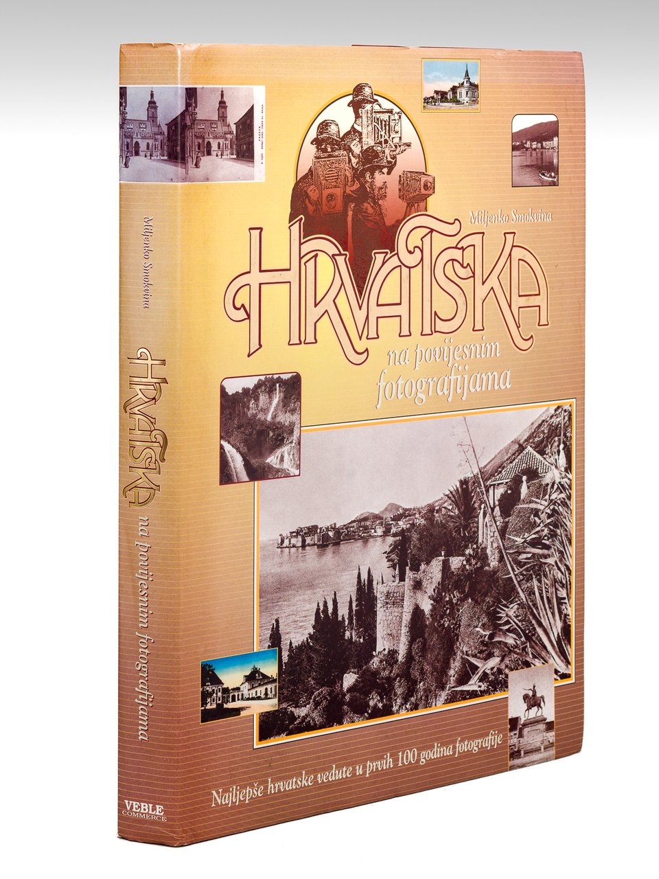 Hrvatska: Na Povijesnim Fotografijama