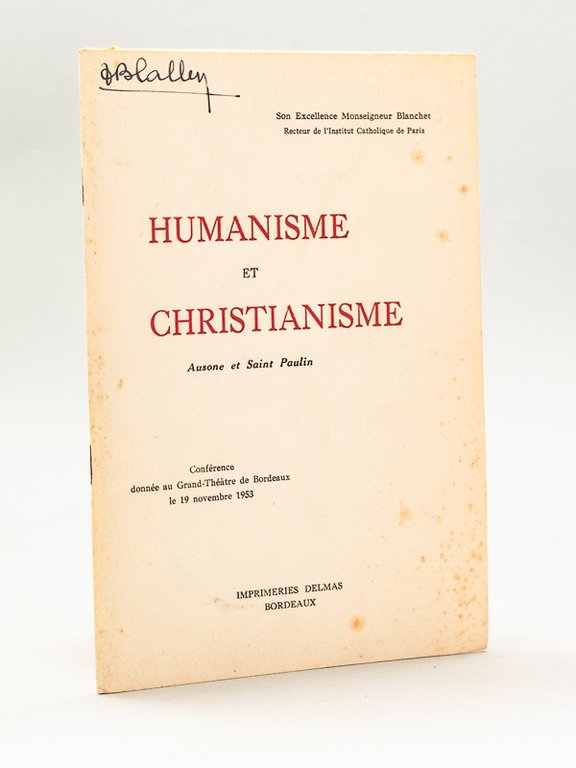 Humanisme et christianisme. Ausone et Saint Paulin. Conférence donée au …