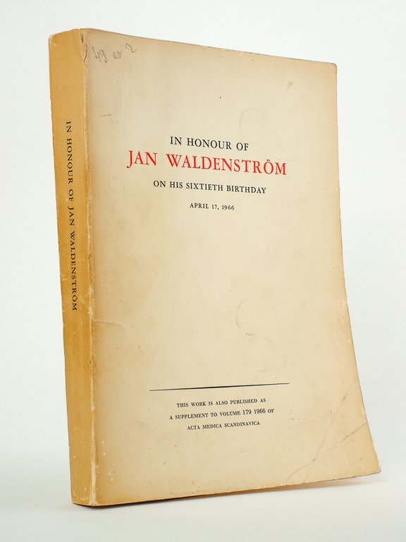 In honour of Jan Waldenström on his sixthieth birthday. April …