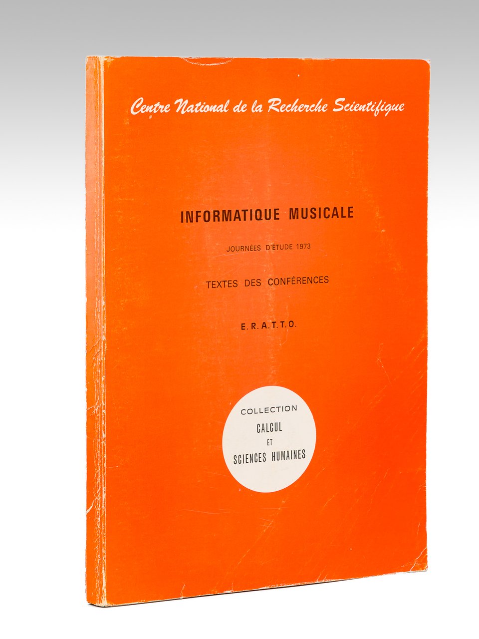 Informatique musicale - Journées d'étude 1973 , texte des conférences …