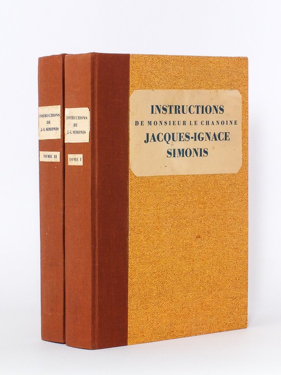 Instructions de Monsieur le Chanoine Jacques-Ignace Simonis, Supérieur des Soeurs …