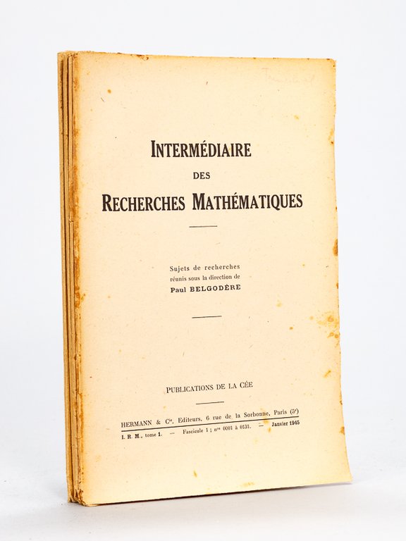 Intermédiaire des Recherches Mathématiques (Tome I : fascicules n°1, 2, …