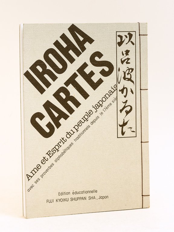 Iroha Cartes. Ame et Esprit du peuple japonais, avec ses …