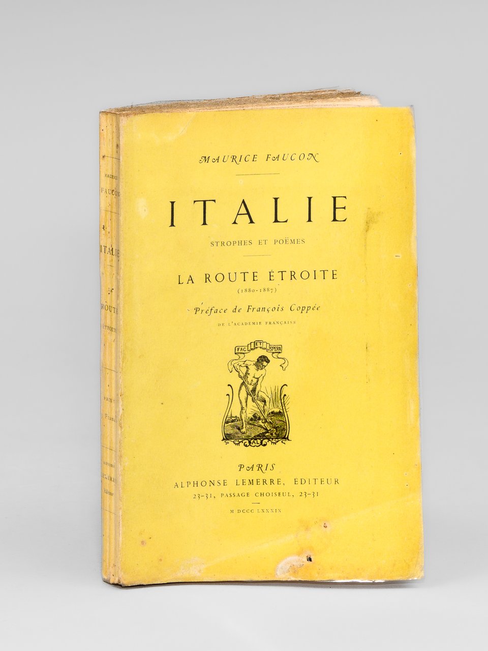 Italie. Strophes et Poëmes. La Route Etroite (1860-1887) [ Edition …