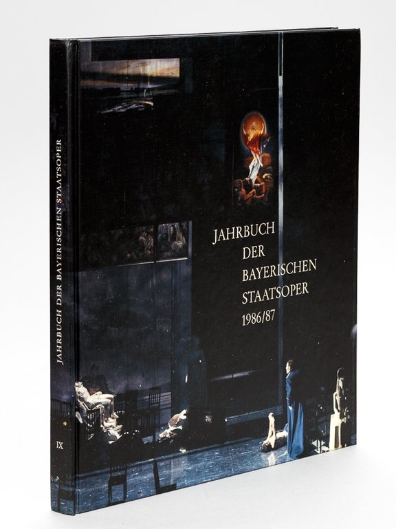 Jahrbuch der Bayerischen Staatsoper 1986 / 87 [ Livre dédicacé …