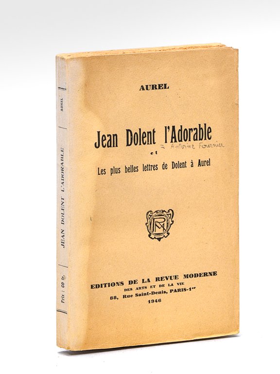 Jean Dolent l'Adorable et les plus belles lettres de Dolent … | Immagine Gallery 2