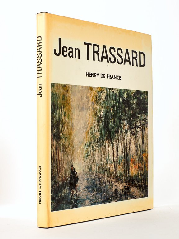 Jean Trassard [ Jean Trassard artiste-peintre, présenté par Henry de …