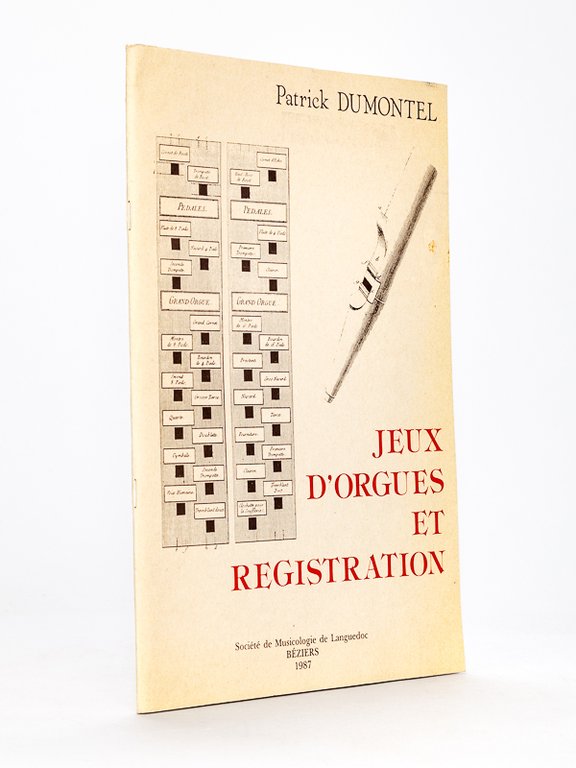 Jeux d'Orgues et Registration.