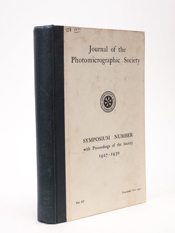 Journal of The Photomicrographic Society. Symposium Number with Proceedings of …