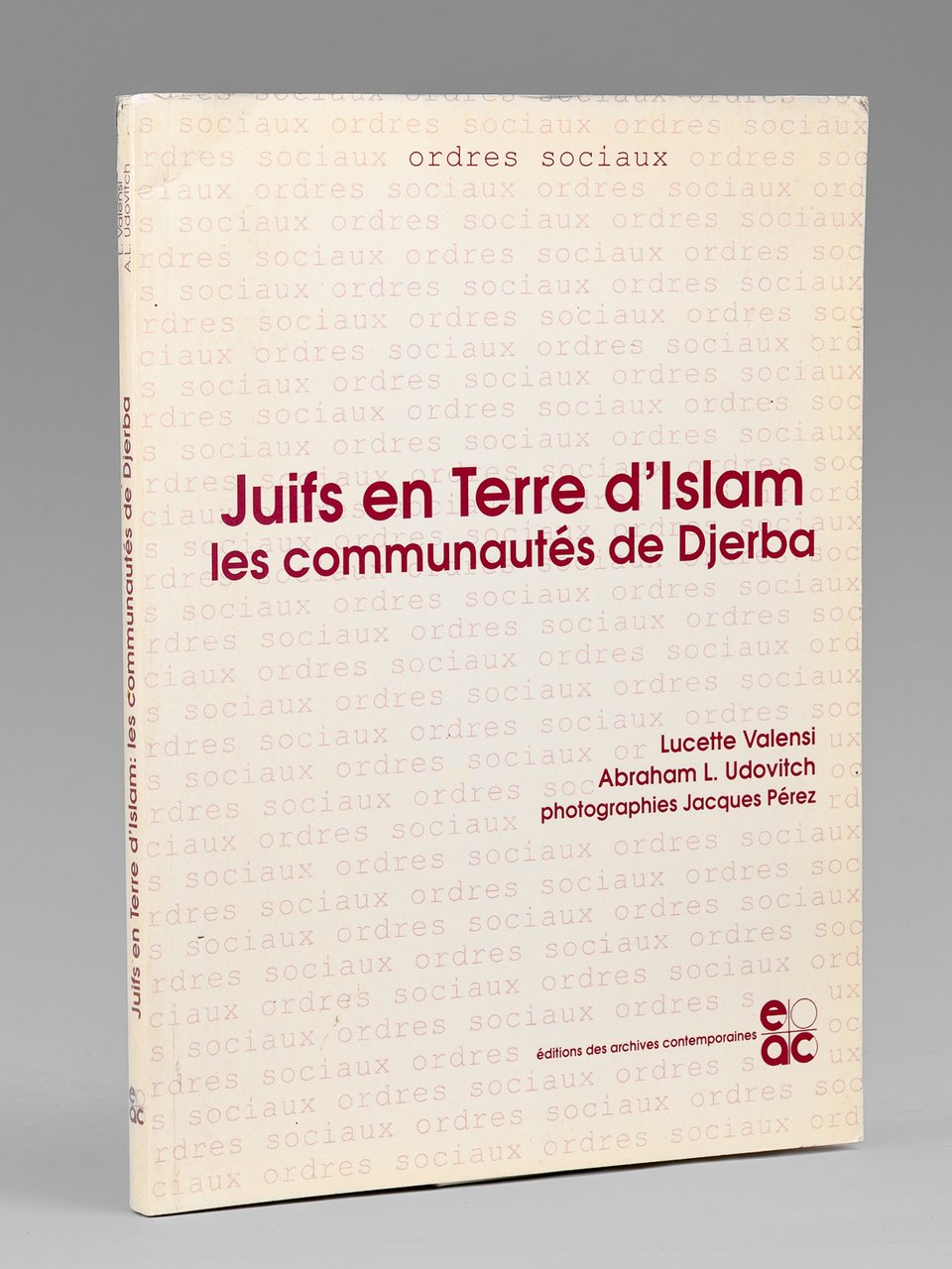 Juifs en Terre d'Islam - les communautés de Djerba