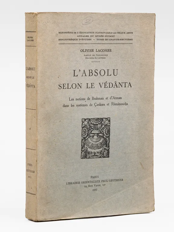 L'Absolu selon le Védânta. Les notions de Brahman et d'Atman …