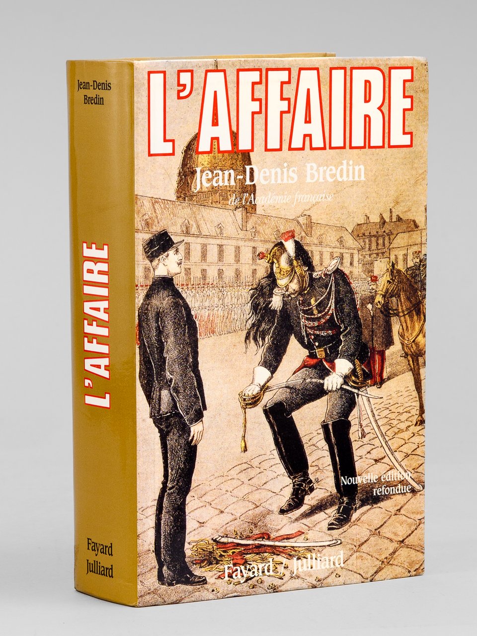 L'Affaire [ Livre dédicacé par l'auteur à Maurice Druon ]