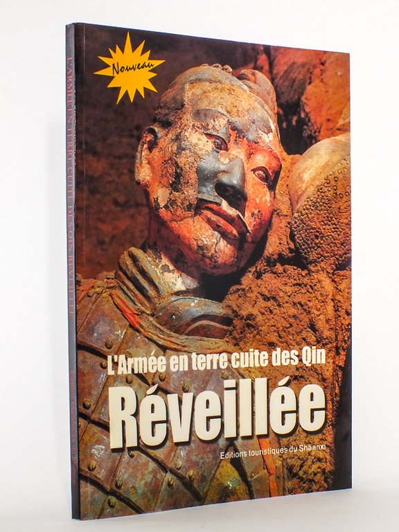 L'Armée en Terre cuite des Qin réveillée