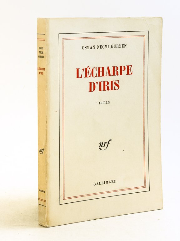 L'écharpe d'Iris [ Edition originale - Livre dédicacé par l'auteur …