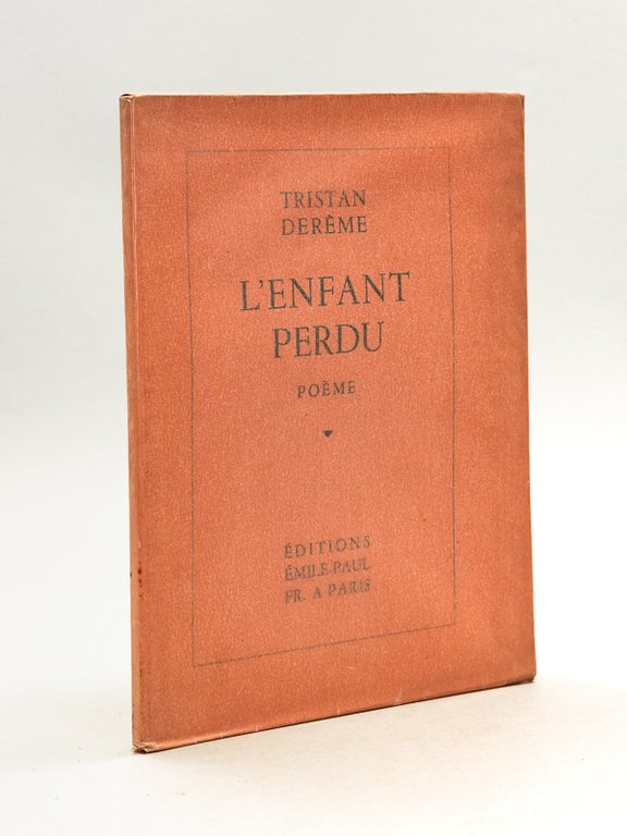 L'Enfant Perdu. Poème [ Edition originale ]