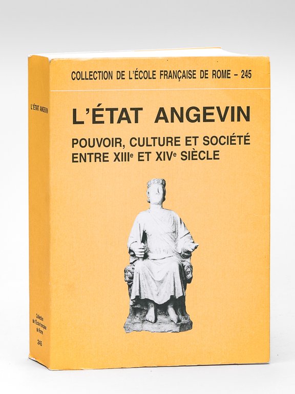L'Etat angevin. Pouvoir, culture et société entre XIIIe et XIVe … | Immagine Gallery 2