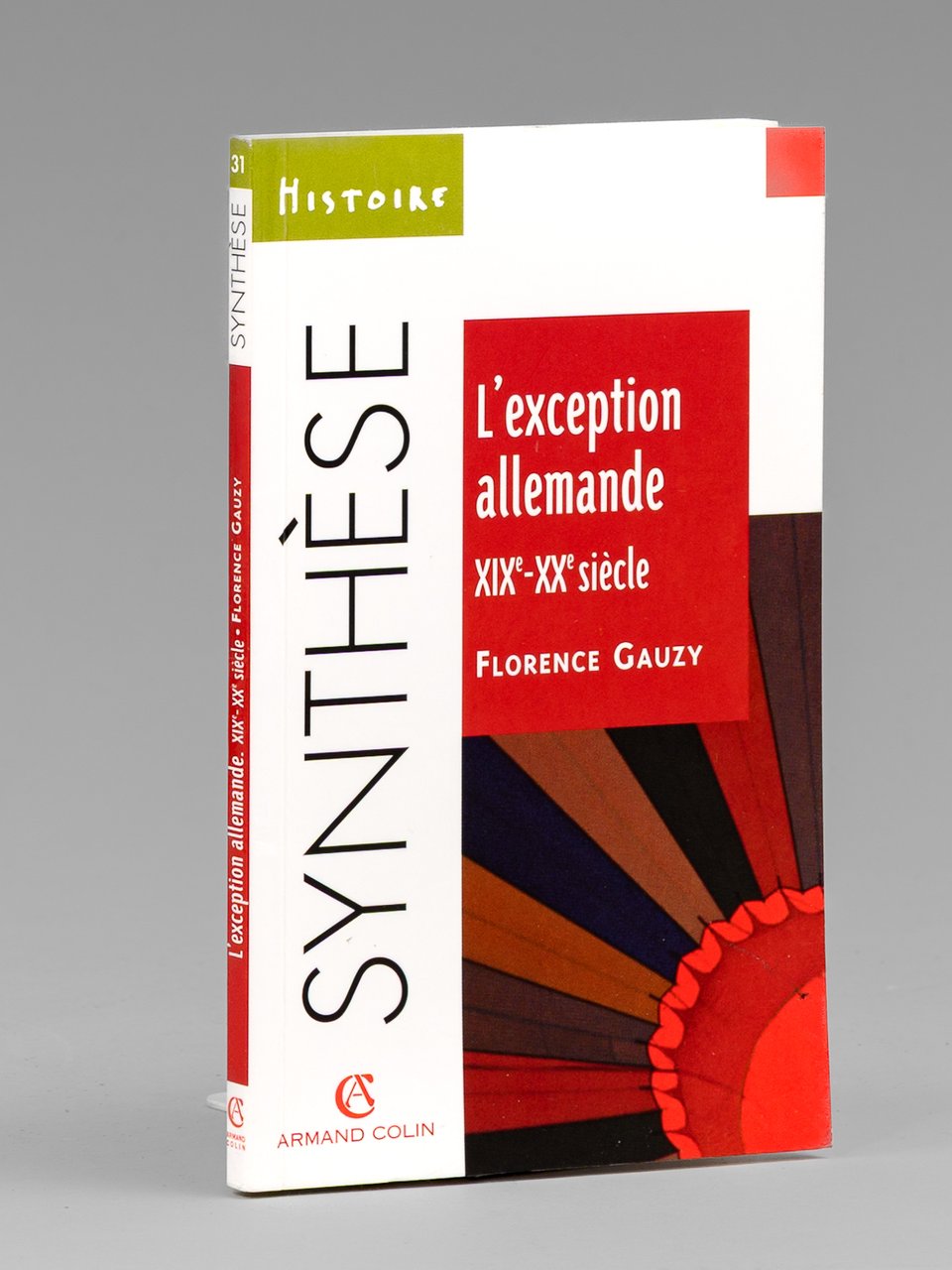 L'exception allemande XIXe-XXe siècle. [ Exemplaire dédicacé à Maurice Druon …