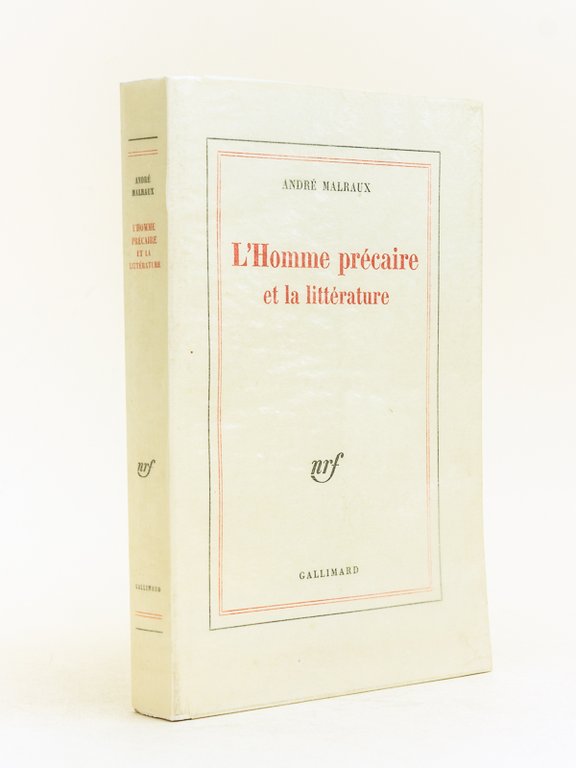 L'Homme Précaire et la Littérature. [ Edition originale ]