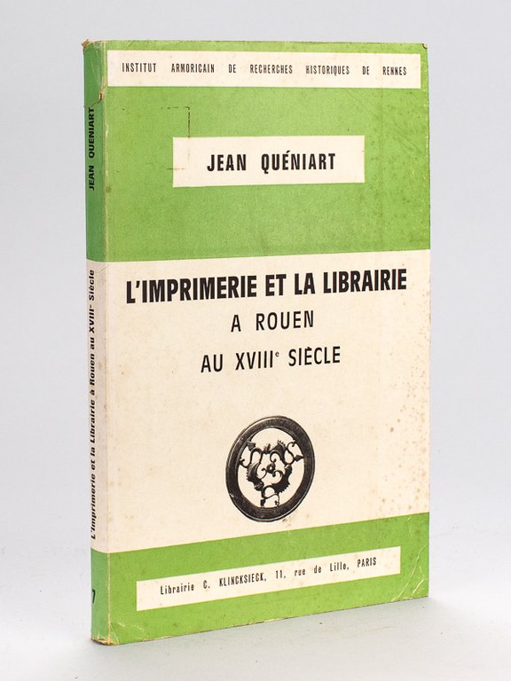 L'Imprimerie et la Librairie à Rouen au XVIIIe siècle [ … | Immagine Gallery 2