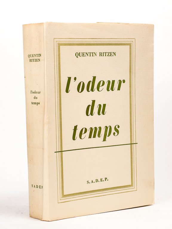 L’odeur du temps. [ Livre dédicacé par l'auteur - édition …