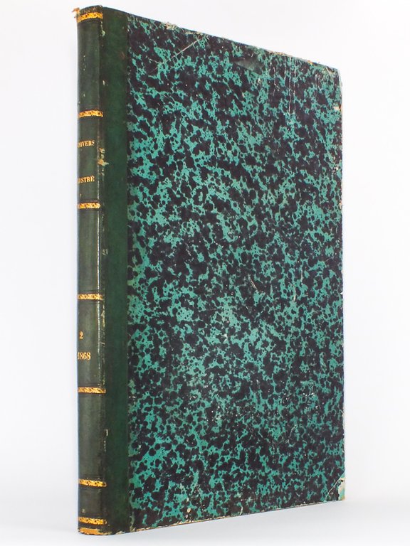 L'Univers Illustré. Journal hebdomadaire. 2e Semestre 1868 (du n° 703 …