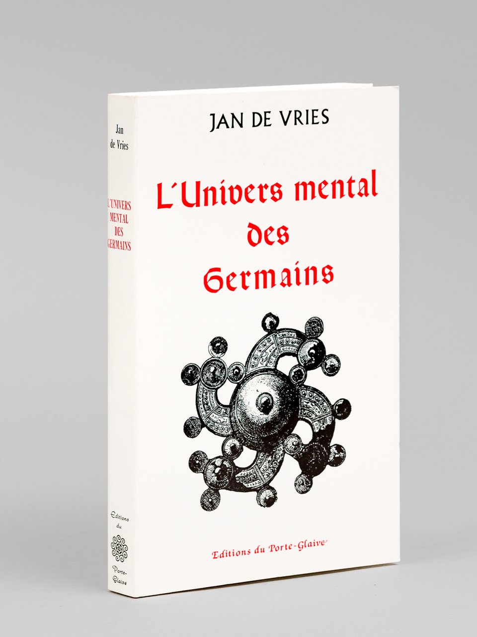 L'univers mental des Germains.