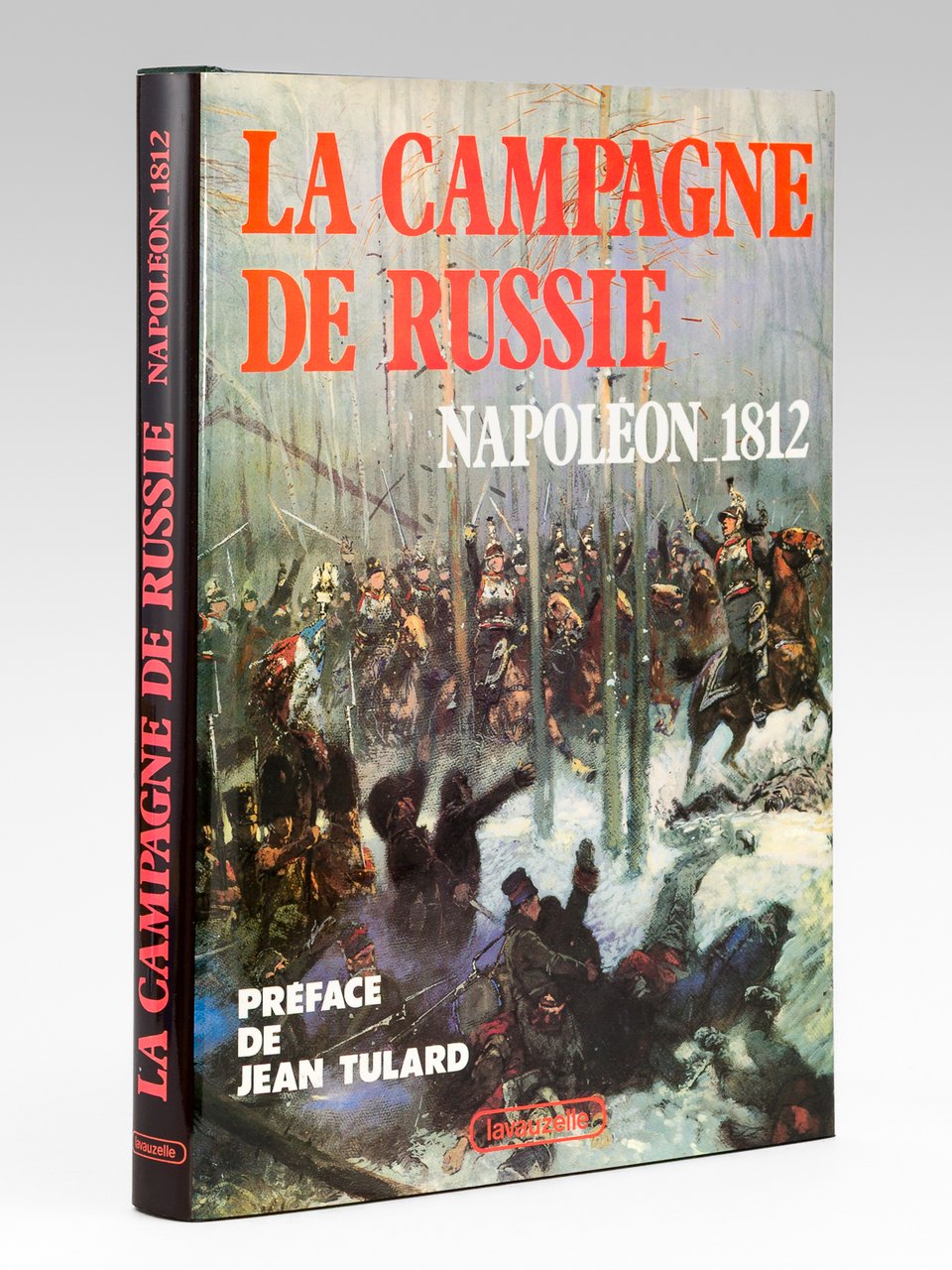 La Campagne de Russie. Napoléon 1812 | Immagine principale