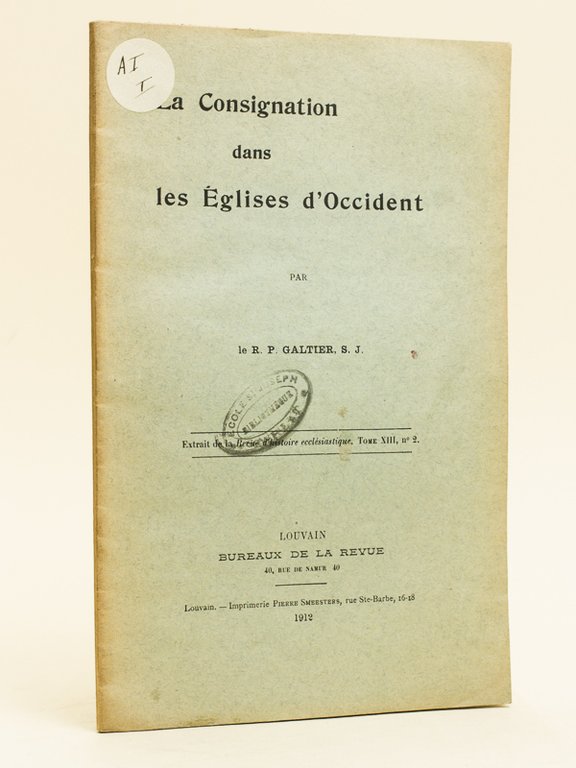 La Consignation dans les Eglises d'Occident. | Immagine Gallery 2