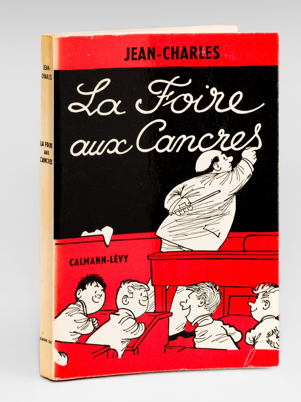 La Foire aux Cancres [ Livre dédicacé par l'auteur ] | Immagine principale